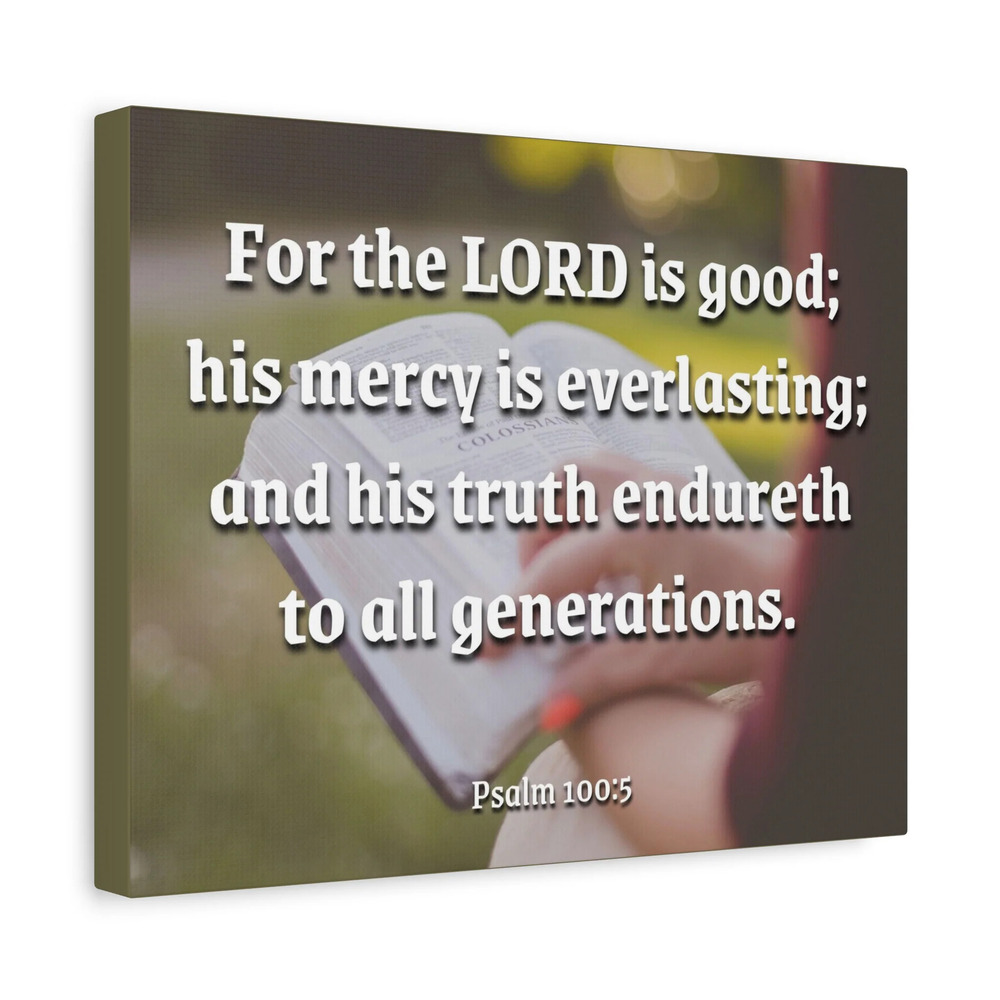 Scripture Canvas Mercy Is Everlasting Psalms 100:5 Christian Wall Art Bible